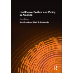 Healthcare Politics and Policy in America: 2014