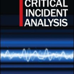 Handbook of Critical Incident Analysis Handbook of Critical Incident Analysis