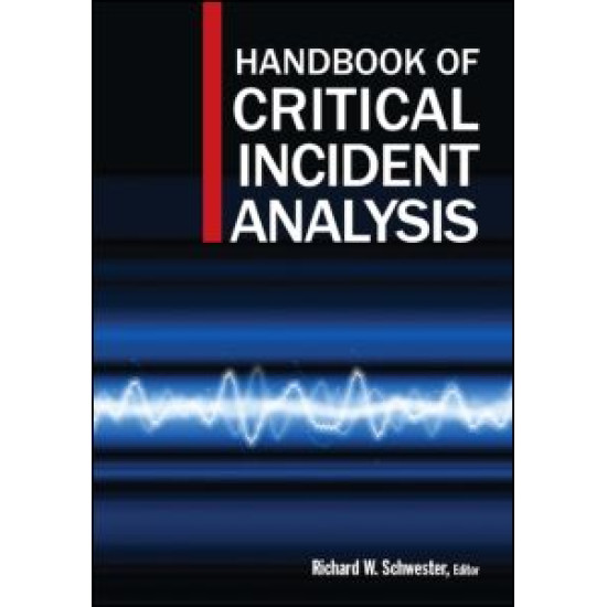 Handbook of Critical Incident Analysis