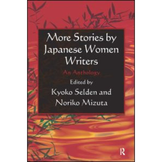 More Stories by Japanese Women Writers: An Anthology