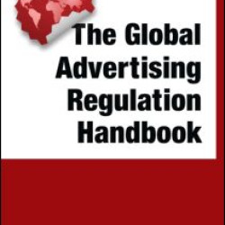The Global Advertising Regulation Handbook