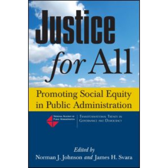 Justice for All: Promoting Social Equity in Public Administration