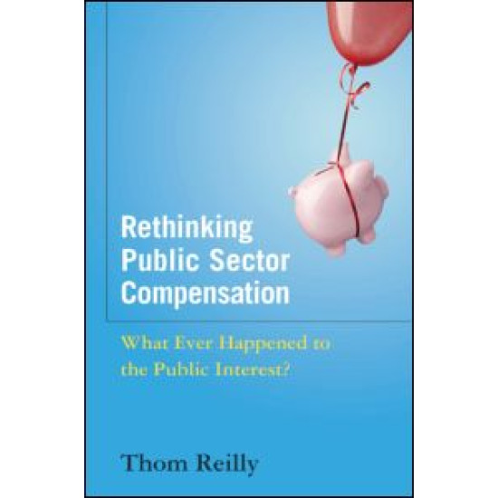 Rethinking Public Sector Compensation