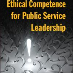 Achieving Ethical Competence for Public Service Leadership Achieving Ethical Competence for Public Service Leadership