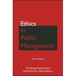 Ethics in Public Management Ethics in Public Management