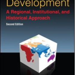 Economic Development: A Regional, Institutional, and Historical Approach