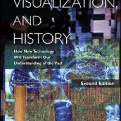 Computers, Visualization, and History Computers, Visualization, and History