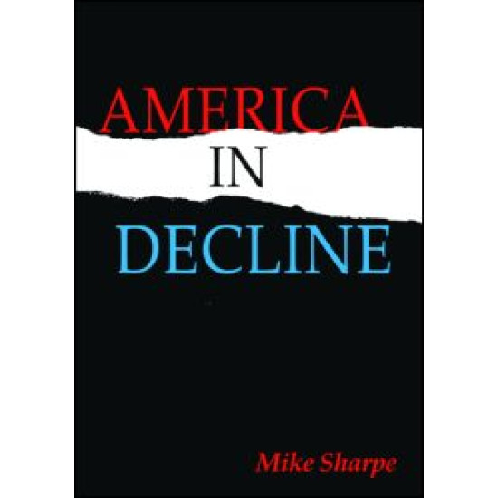 America in Decline America in Decline