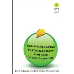 Communicating Sustainability for the Green Economy Communicating Sustainability for the Green Economy