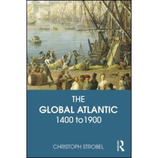The Global Atlantic The Global Atlantic