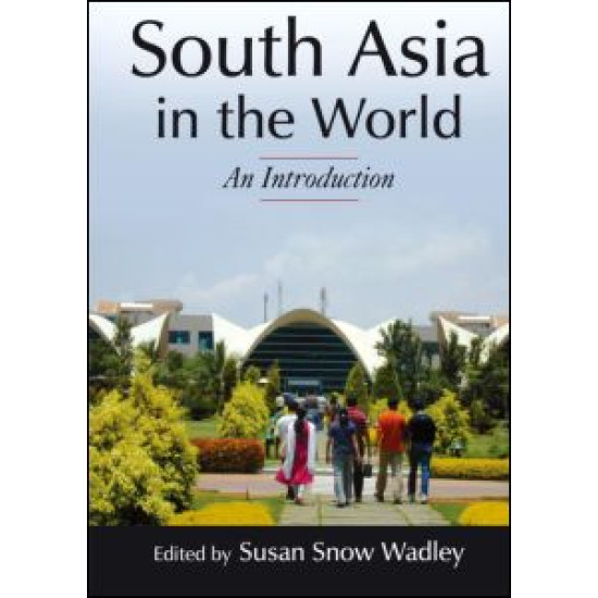 South Asia in the World: An Introduction