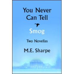You Never Can Tell and Smog You Never Can Tell and Smog