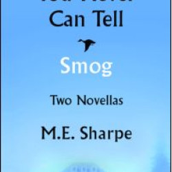 You Never Can Tell and Smog