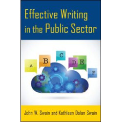Effective Writing in the Public Sector Effective Writing in the Public Sector