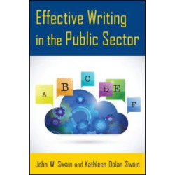 Effective Writing in the Public Sector Effective Writing in the Public Sector