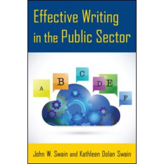 Effective Writing in the Public Sector Effective Writing in the Public Sector