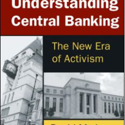 Understanding Central Banking Understanding Central Banking