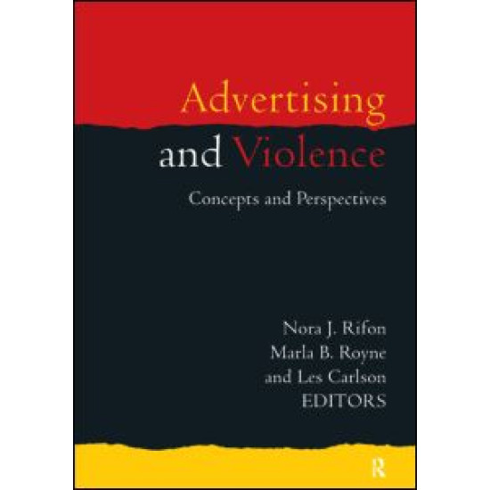 Advertising and Violence Advertising and Violence