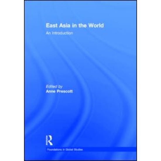 East Asia in the World East Asia in the World