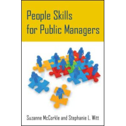 People Skills for Public Managers People Skills for Public Managers