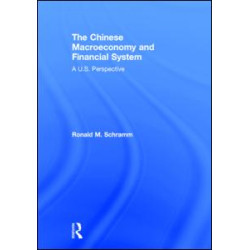 The Chinese Macroeconomy and Financial System The Chinese Macroeconomy and Financial System