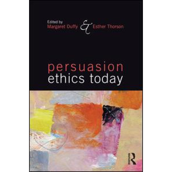 Persuasion Ethics Today