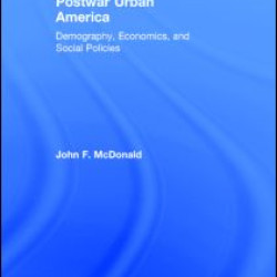 Postwar Urban America Postwar Urban America