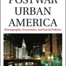 Postwar Urban America Postwar Urban America