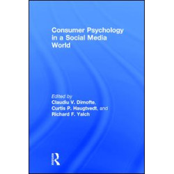Consumer Psychology in a Social Media World Consumer Psychology in a Social Media World