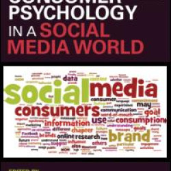 Consumer Psychology in a Social Media World