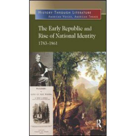 The Early Republic and Rise of National Identity