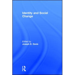 Identity and Social Change Identity and Social Change