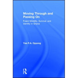 Moving Through and Passing On Moving Through and Passing On