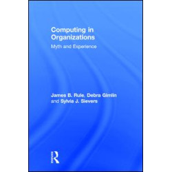 Computing in Organizations Computing in Organizations