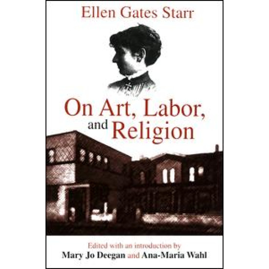 On Art, Labor, and Religion