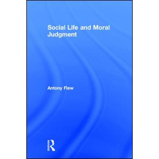 Social Life and Moral Judgment