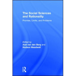 The Social Sciences and Rationality The Social Sciences and Rationality