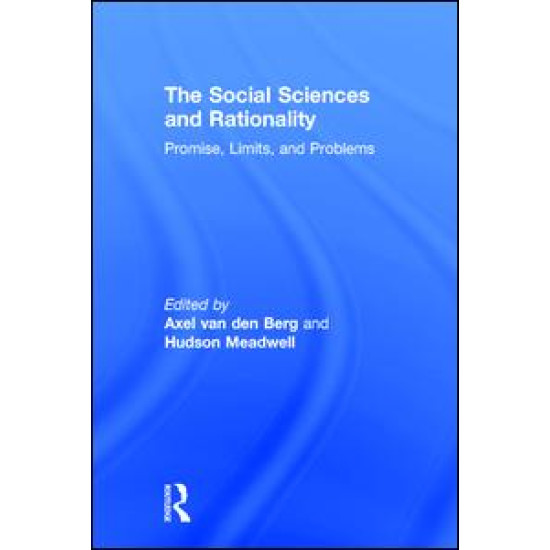 The Social Sciences and Rationality