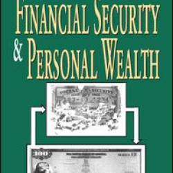 Financial Security and Personal Wealth Financial Security and Personal Wealth