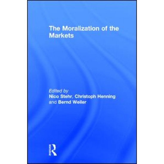 The Moralization of the Markets