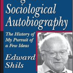 A Fragment of a Sociological Autobiography A Fragment of a Sociological Autobiography