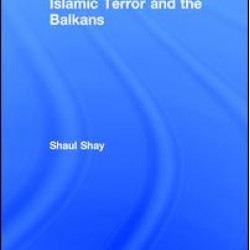 Islamic Terror and the Balkans Islamic Terror and the Balkans