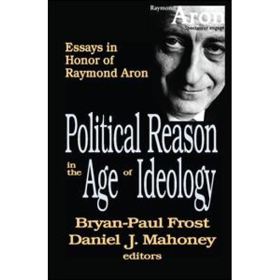 Political Reason in the Age of Ideology