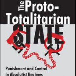 The Proto-totalitarian State