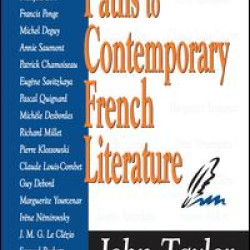 Paths to Contemporary French Literature