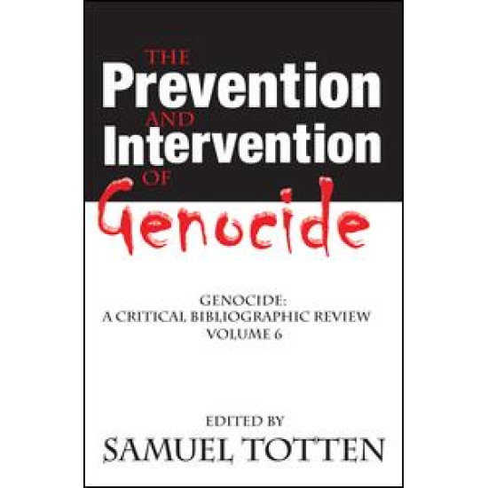 The Prevention and Intervention of Genocide