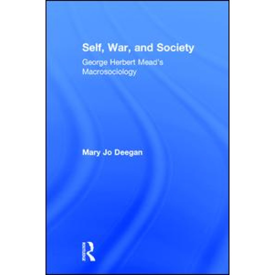 Self, War, and Society