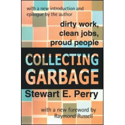 Collecting Garbage Collecting Garbage