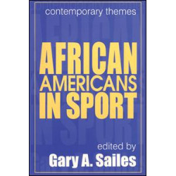 African Americans in Sports African Americans in Sports