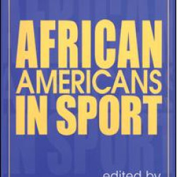 African Americans in Sports African Americans in Sports
